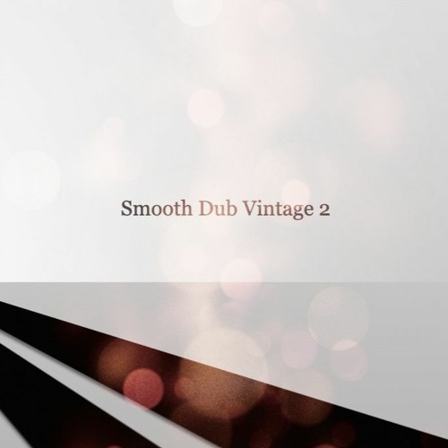 Bumani - Smooth Dub Vintage 2