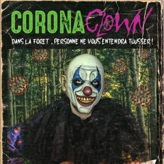 Corona Clown - Générique