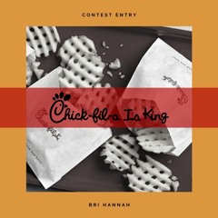 Chick-fil-A Is King