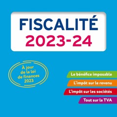 Télécharger Top actuel Fiscalité 2023 - 2024  lire un livre en ligne PDF EPUB KINDLE - t4vnrsq93P
