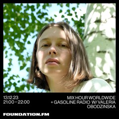 VALERIA OBODZINSKA @FOUNDATION.FM 13/12/2023