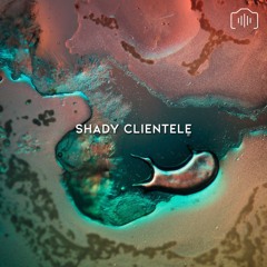 e s p - Shady Clientele