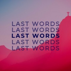 Last Words of Jesus: Part 3 - This is A House of Prayer with David Gushee
