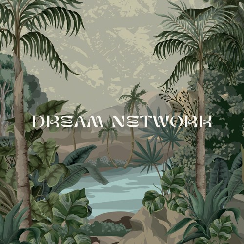 DREAM NETWORK.  - Episode 11 -