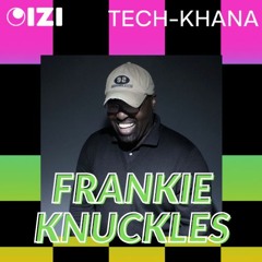 Househead Frankie Knuckles (Mix By DJ Akee)