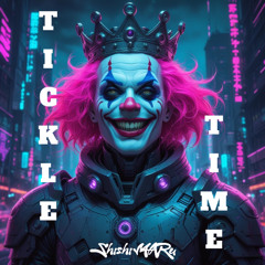TICKLE TIME(Original Mix）