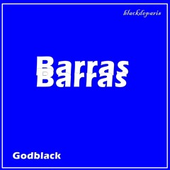 ( Godblack ) ( Barras Brasileiras ) ( Prod . Eight Boy )