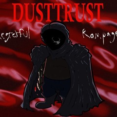 [DUSTTRUST : REGRETFUL RAMPAGE] - Rumination [OFFICAL OST]