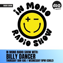 In Mono Radio Show 2 with Billy Dancer