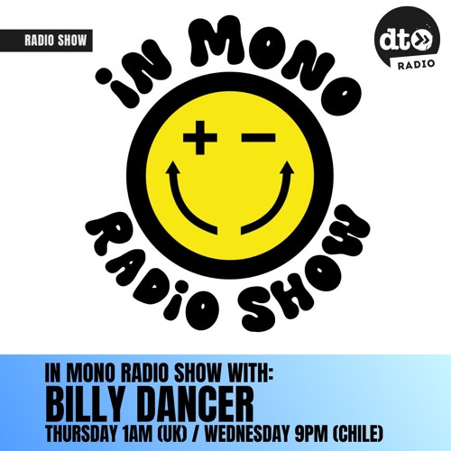 In Mono Radio Show 2 with Billy Dancer