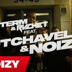 Term & Rvchet Feat Noizy X Dutchavelli - Chicken Dinner