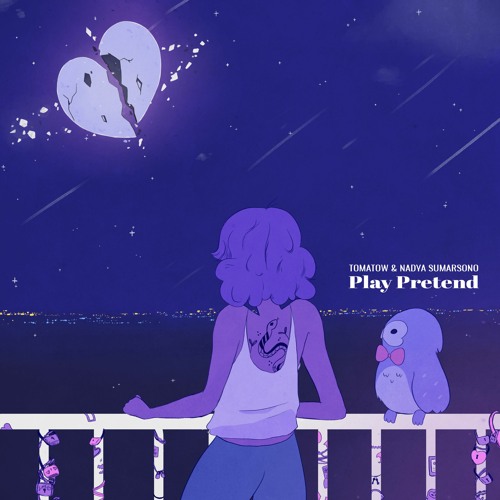 Tomatow & Nadya Sumarsono - Play Pretend