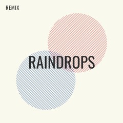 Rain drops remix