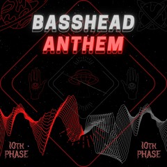 Basshead Anthem FREE DL