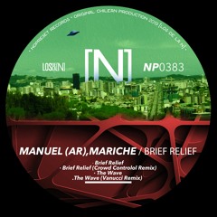 Manuel (AR),Mariche - Brief Relief (Crowd Controlol Remix)