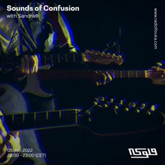 Sounds of Confusion with Sandra® -05/01/2022