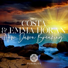 Costa & Emma Horan - New Dawn Breaking