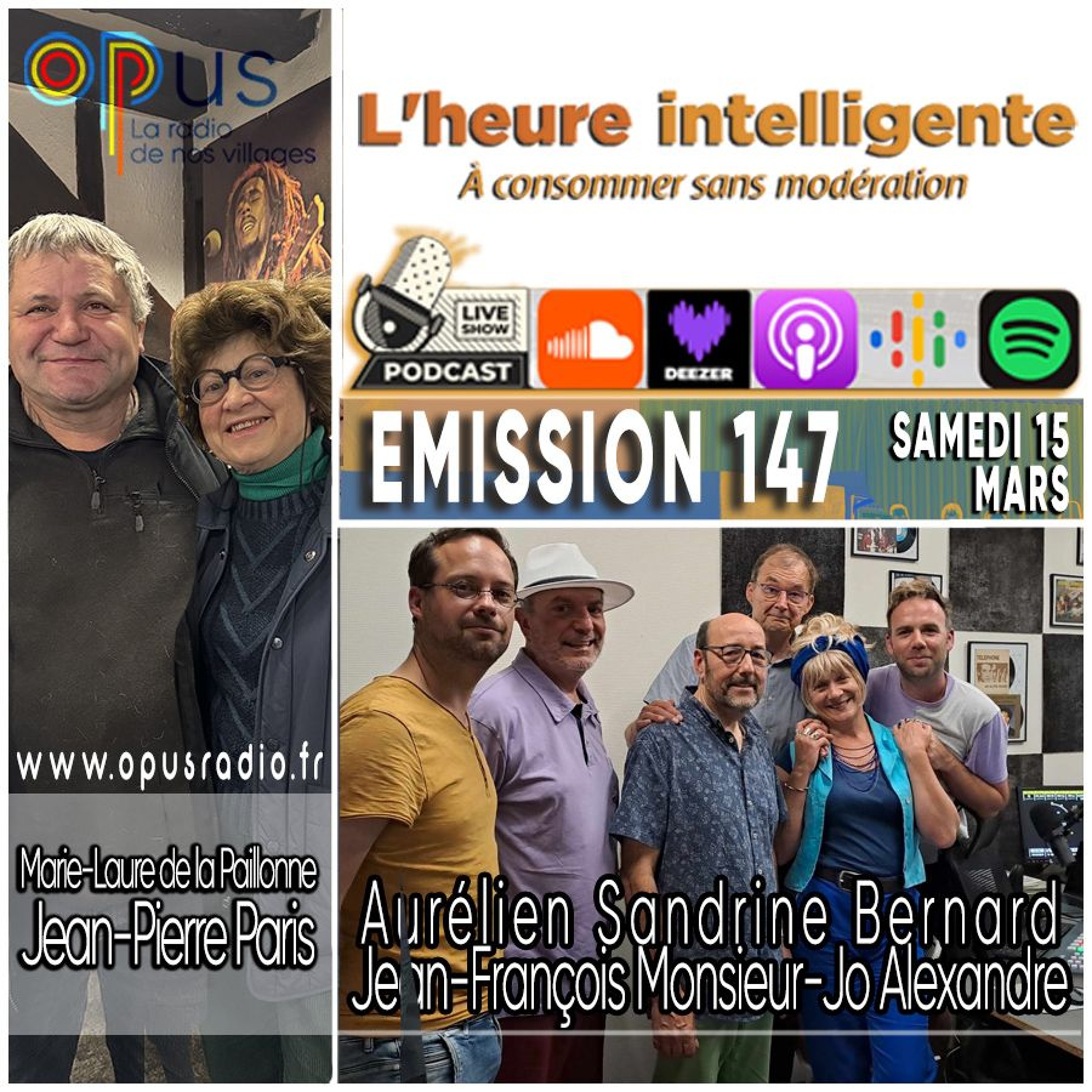 L’heure intelligente EM147 - 15/03/25 : Marie-Laure de la Paillonne, Jean-Pierre Paris