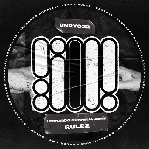 Leonardo Gonnelli, Adne - Rulez (Original Mix) [BINARY]