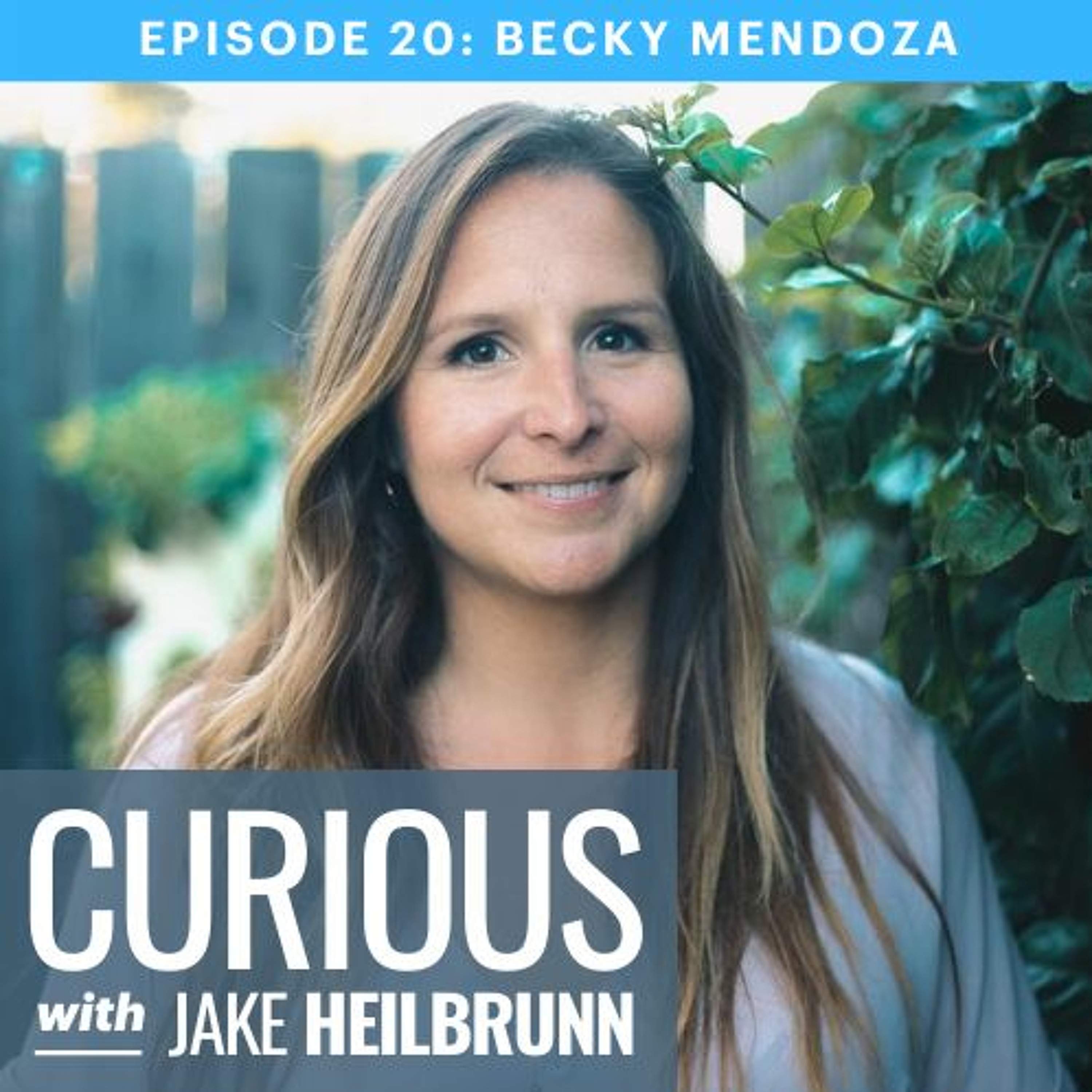 Becky Mendoza: Changing Tides, Reinventing Yourself & Igniting Social Change