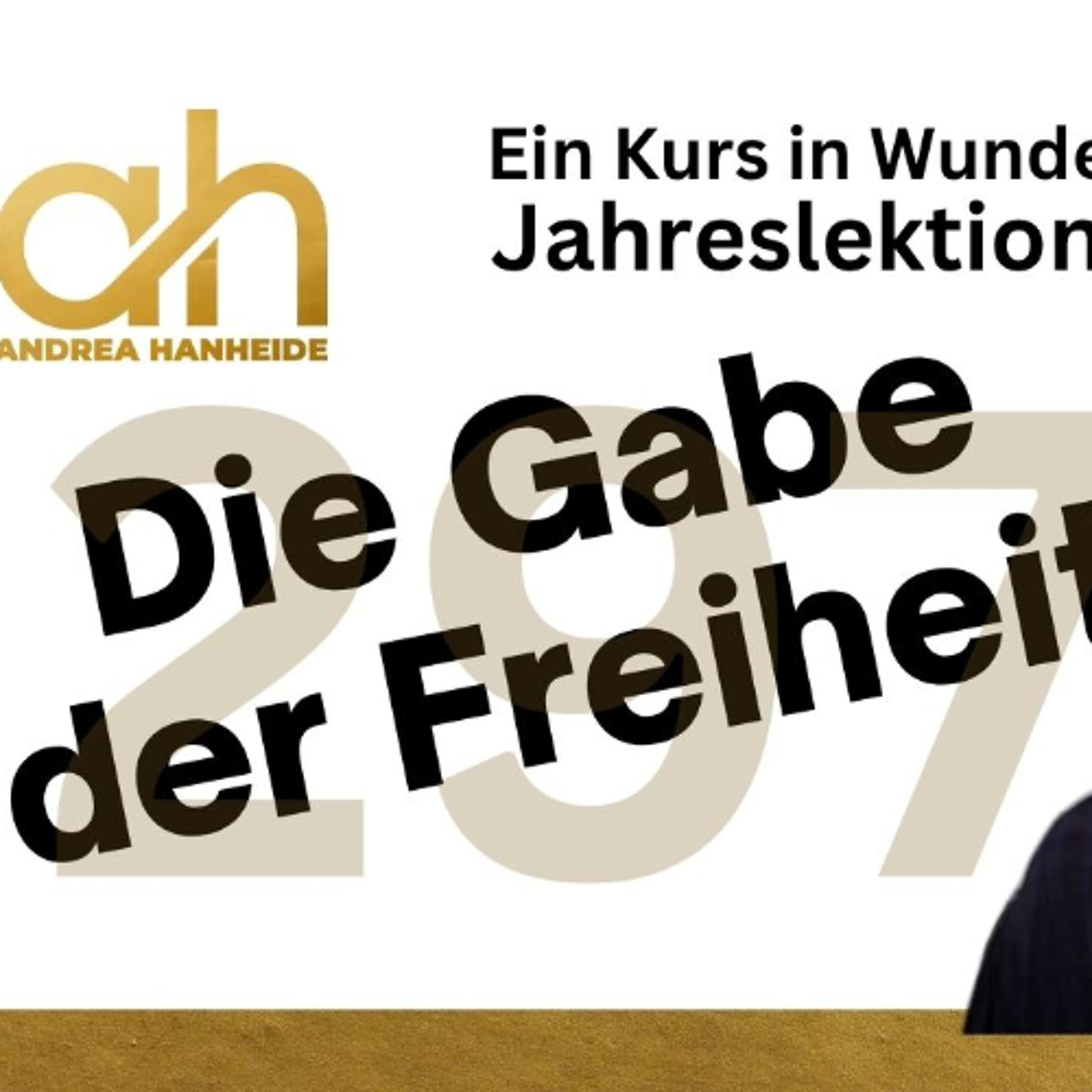 Lektion 297 🤍 Die Gabe der Freiheit - EKIW episode artwork