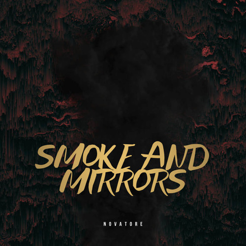 Novatore & C-Lance - Smoke And Mirrors