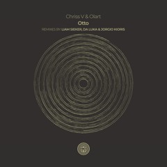 Chriss V, Olart - Otto (Da Luka & Jorgio Kioris Remix)