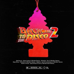C-Mireles - Back To The Disco 2 ¡FREE DOWNLOAD!