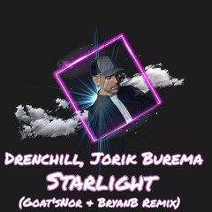 Drenchill, Jorik Burema - Starlight (Goat'sNor & BryanB. Remix).wav