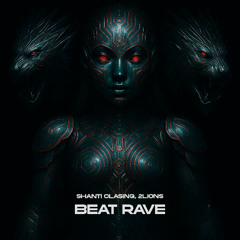 Shanti Clasing, 2Lions - Beat Rave [FREE DL]