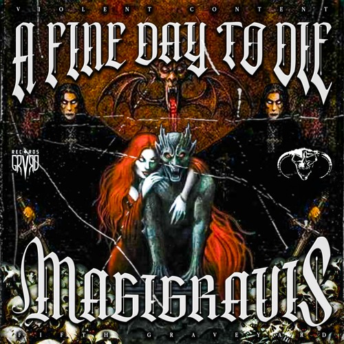 A Fine Day to Die