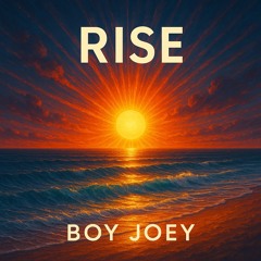 Rise