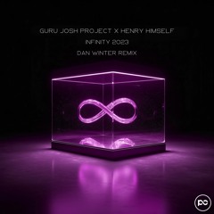 Guru Josh Project x Henry Himself - Infinity 2023 (Dan Winter Remix)