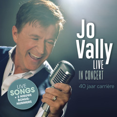 Mooi Is Het Leven (Live tijdens '40 Jaar Jo Vally Pop-Symfonisch')