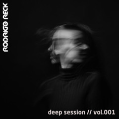 Deep Session // Vol.001