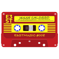 Jesse Calosso E3ST #008.wav