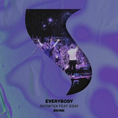 Showtek - Everybody (AKAWAKAWA & MIRROW REMIX)