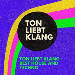 Ton liebt Klang 2025 - All Tracks