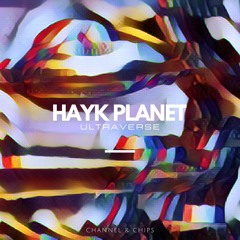 Hayk Planet - Ultraverse