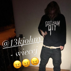 13kjohny - wiecej (underrplugg)