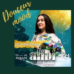 Douceur mood - Alibi festival - DJ Marianna