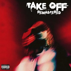 Take Off (remastered)