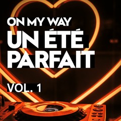 W Montreal presents " ON MY WAY/ UN ÉTÉ PARFAIT" vol.1