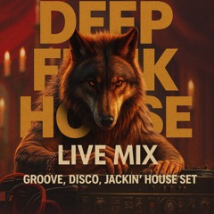 WolfSavage – EDM Latin House Live DJ Remix | Deep Funk Club 77Set