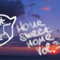 Home Sweet Home Vol.3 Deep & Chill House Set