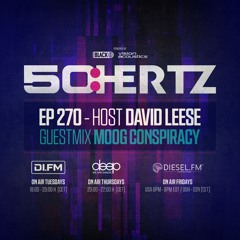 50:HERTZ #270 - Host DAVID LEESE / Guest MOOG CONSPIRACY (DI.FM / Diesel Fm / Deep Radio)