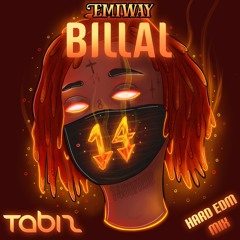 Emiway - Billal (TaBiz Hard EDM Mix) Emiway X TaBiz