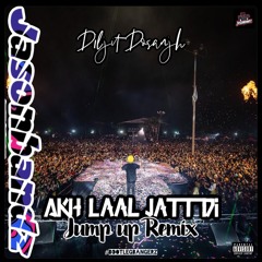 DILJIT DOSANJH - AKH LAAL JATT DI JASON BANDZ REMIX