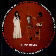 THE WHITE STRIPES - 7 NATION ARMY (GUZZ HARD HOUSE REMIX)