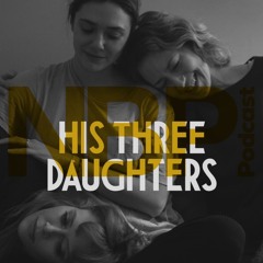 "His Three Daughters"